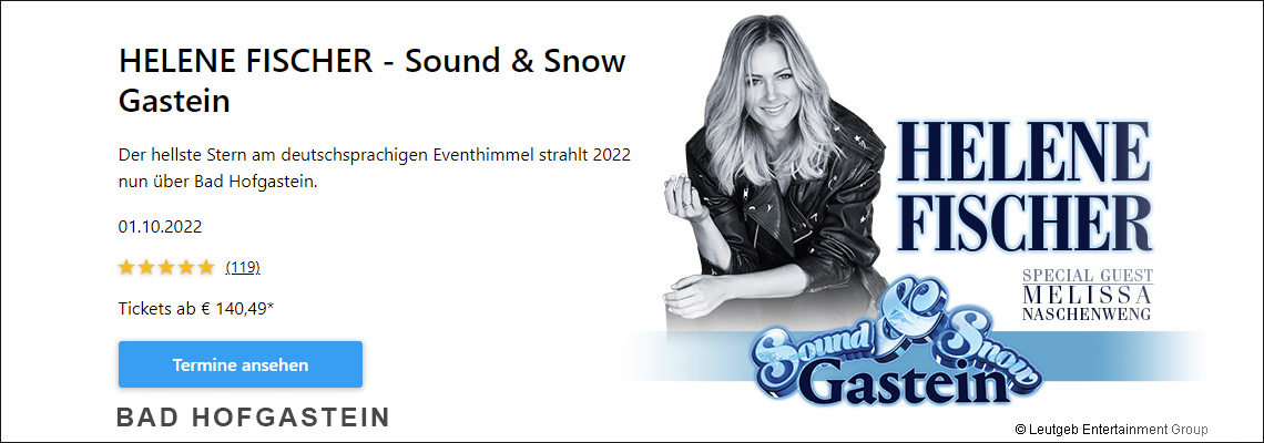 Konzert-Tipp: Sound & Snow Gastein - Helene Fischer